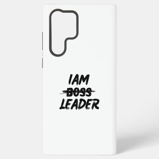 Samsung Galaxy Personnalisation couleur coque "Iam Leader pas bos (Verso)