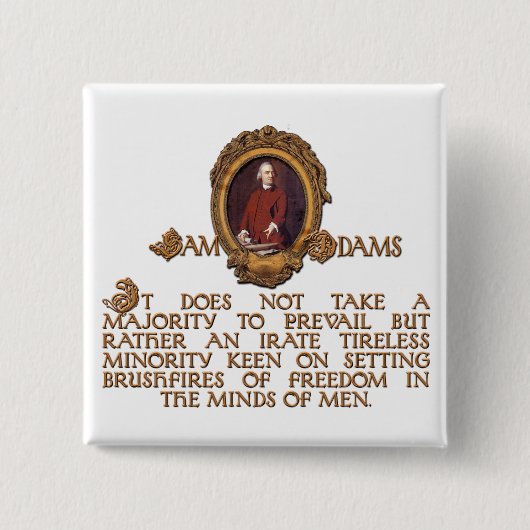 Samuel Adams, Irate en Tireless Guy Vierkante Button 5,1 Cm (Voorkant)