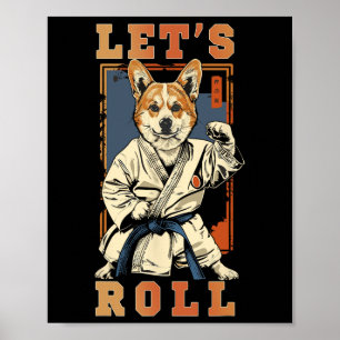 Samurai Corgi in Jiu Jitsu Gi BJJ leven Braziliaan Poster