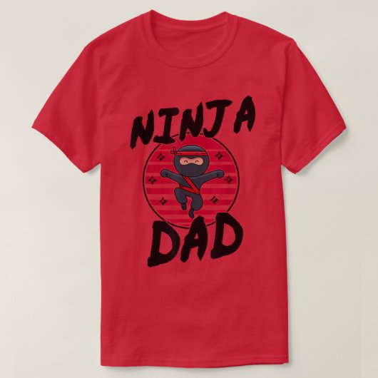 Samurai - Father Ninja Dad T-Shirt Copy Copy Copy (Design devant)