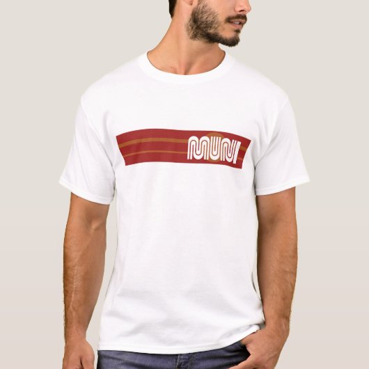 San Fran Muni Stripe what of a kind! T-shirt (Voorkant)