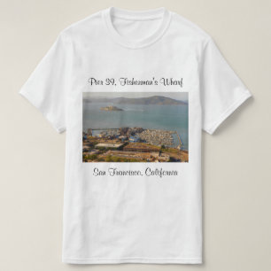 San Francisco Pier 39 #10 T-shirt