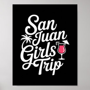 San Juan Meisjesreis Matching Vakantie Grappige Vr Poster