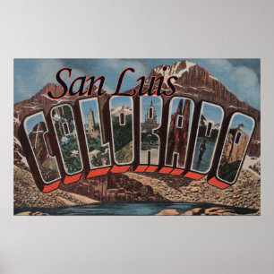 San Luis, Colorado - Grote Letter-scènes Poster