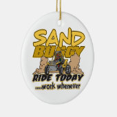 Sand Buggy Ride Today Keramisch Ornament (Rechts)