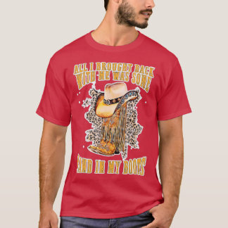 Sand in My Boots Country Music Lovers Texas Cowboy T-shirt