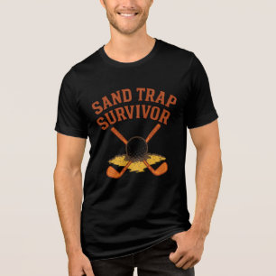Sand Trap Survivor nieuwigheid-stijl Tri-Blend Shirt