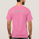 Sandbagger men pink T-shirt back<br><div class="desc">Keep the competition guessing on National Pink Day with Sandbagger T-shirts. Sandbagger is Steamy Raimon original calligraphy art.</div>