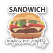Sandwich maakt me blij sticker (Voorkant)