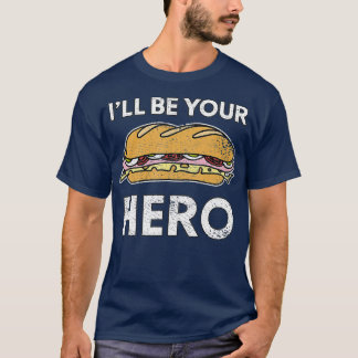 Sandwich Maker Hoagie Sub Lover zal jouw Hero zijn T-shirt