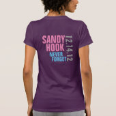 Sandy Hook Vergeet nooit T-shirt (Achterkant)