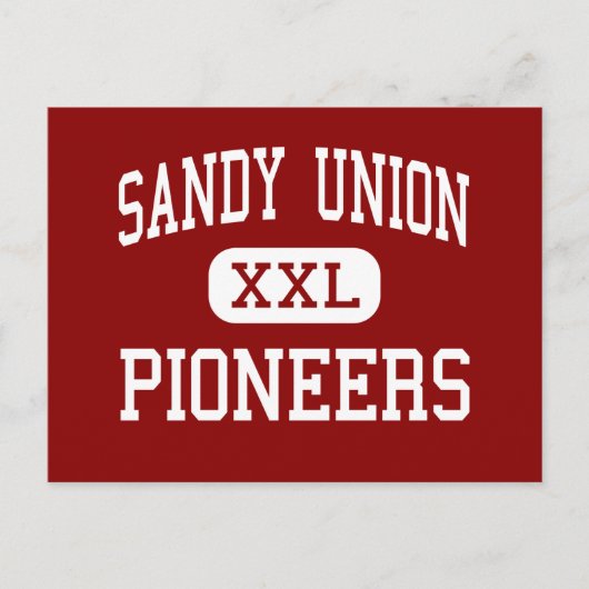 Sandy Union - Pioneers - High - Sandy Oregon Briefkaart (Voorkant)
