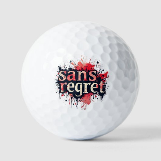 Sans Regret – Urban Splash Art Quote Golfballen (Voorkant)