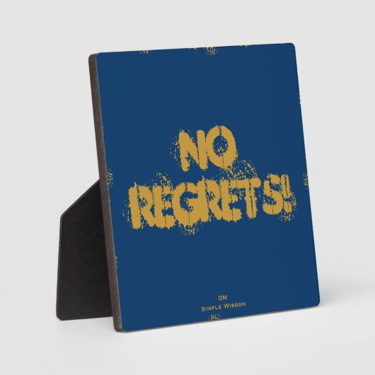 "Sans regrts !" Plaque (Recto)
