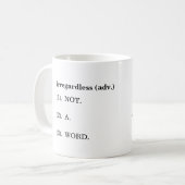 "Sans se soucier" tasse de définition (Devant gauche)