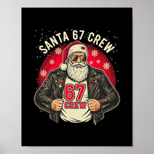 Santa 67 Crew Grappige Kerst Leren Jas T-shirt Poster (Voorkant)