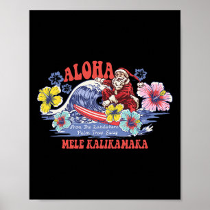 Santa Aloha Hawaiaanse Kerst Mele Kalikimaka Surfe Poster