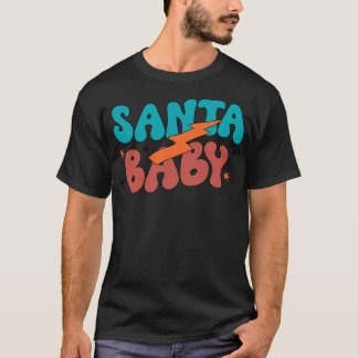 Santa Baby 7 T-shirt