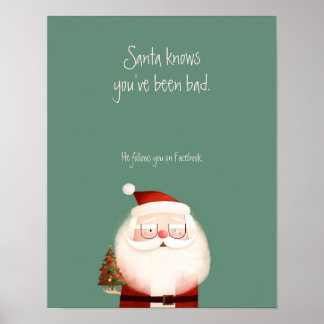 Santa Claus Funny Quote je bent slecht Poster