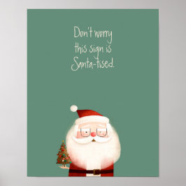 Santa Claus Funny Quote Poster