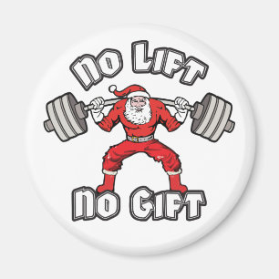 Santa Claus - Geen lift, geen cadeau Magneet
