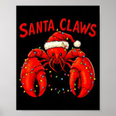 Santa Claws Funny Christmas Lobster With Lights Poster (Voorkant)
