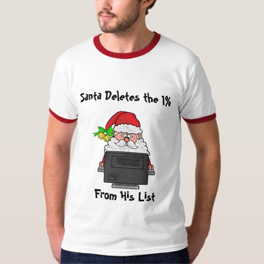Santa Deletes 1% kerstpolitiek overhemd T-shirt (Voorkant)
