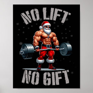 Santa Gewichtheffen Geen Lift Geen Gift Bodybuildi Poster