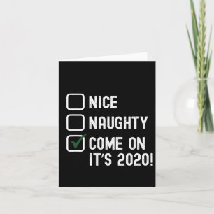 Santa Good Bad Naughty Leuke Kerst Grappig - 2020 Kaart