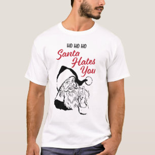 Santa Hates je T-shirt
