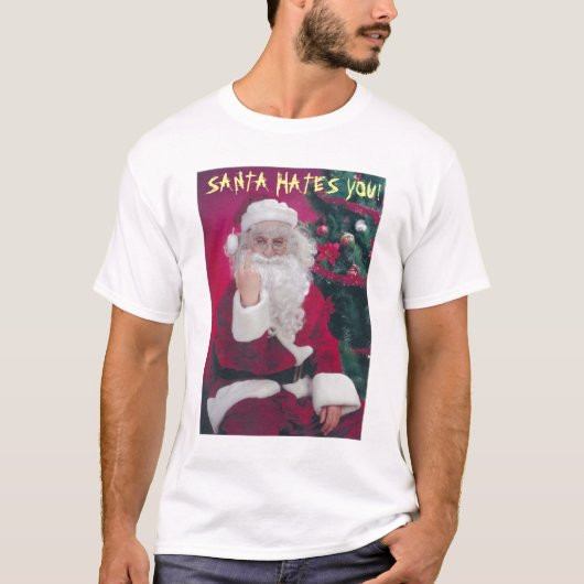 SANTA HATES U T SHIRT (Voorkant)