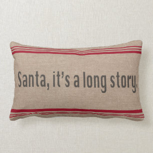 Santa, het is een lange Verhaal Pillow Kussen