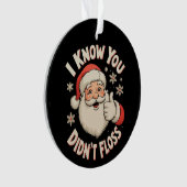 Santa I Know You Didn’t Floss Dentist Christmas (devant)