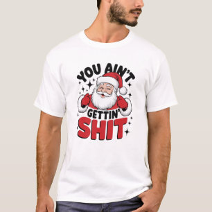 "Santa is niet onder de indruk" Bah Humbug T-shirt