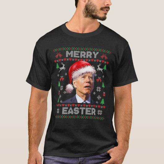 Santa Joe Biden Merry Easter Ugly kerstSweate T-shirt (Voorkant)