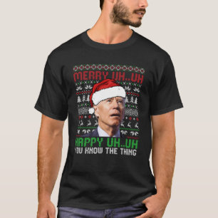 Santa Joe Biden Merry Uh Kerstlly Ugly Sweater T-shirt