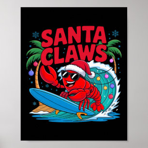 Santa Klauwen Grappige Kerstmis Kreeft Met Palmboo Poster
