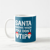 Santa Knows When You Don't Tip Server Squad Santa  Koffiemok (Links)