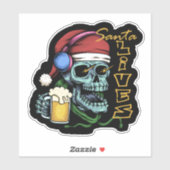 Santa Lives Skull ID857 Sticker (Vel)