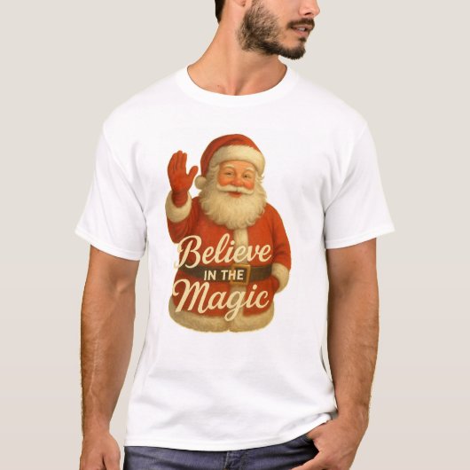 SANTA MAGIC-BELIEVE IN MAGIC T-Shirt (Devant)