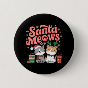 Santa Meows Schattigee Feestelijke Katten Kerst Ha Ronde Button 5,7 Cm