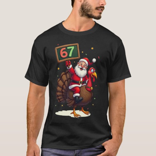 🎅🦃 Santa Riding a Turkey with Number 67 Funny T-shirt (Voorkant)