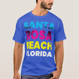 Santa Rosa Beach Florida FL Vakantie Souvenir T-shirt