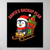 Santa’s Backup Plan Cute Penguin Christmas Design Poster (Voorkant)