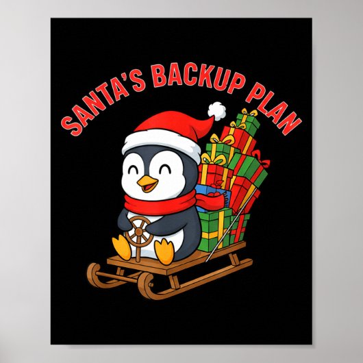 Santa’s Backup Plan Cute Penguin Christmas Design Poster (Voorkant)