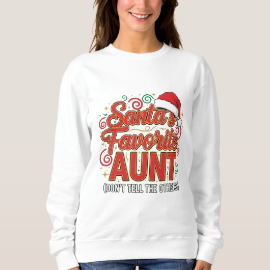 Santa’s Favorite Aunt Christmas Shirt Funny (Voorkant)