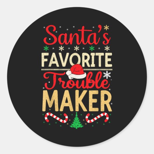 Santa’s Favorite Trouble Maker Funny Christmas  Ronde Sticker (Voorkant)