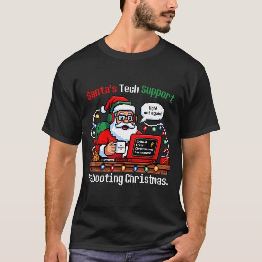 Santa s Support Tech Rebooting IT Computer Joke T-shirt (Voorkant)