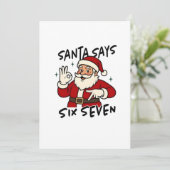 Santa Says Six Seven 6 7 Funny Brainrot Christmas Aankondiging (Staand voorkant)
