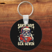 Santa Says Six Seven, Funny Six Seven 6 7 Meme Chr Sleutelhanger (Voorkant)